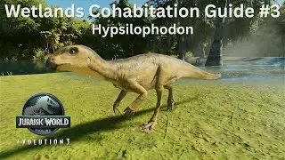 Jurassic World Evolution 3 Wetlands Cohabitation Guide #3 Hypsilophodon