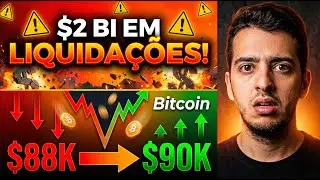 $2 BI EM LIQUIDA&Ccedil;&Otilde;ES! | Bitcoin cai $88k e recupera $90k