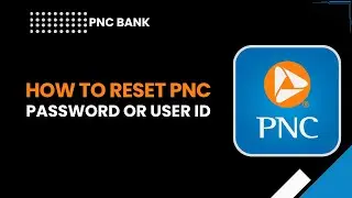 Сброс пароля или идентификатора пользователя PNC (инструкция 2026 года) | Восстановление доступа ...