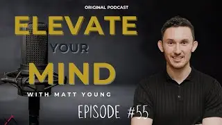 #ElevateYourMind Podcast - #55 You Are A Human Transmission Tower