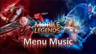Mobile Legends - Soundtrack Menu Music