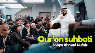 Shayx Ahmad Nufays bilan Qur’on haqida ajoyib suhbat | O'zbek tilida