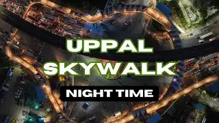 Uppal | Uppal skywalk | at night time | GattuCaptureTV | In telugu