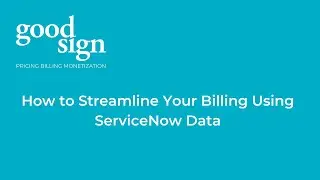 How to Streamline Your Billing Using ServiceNow Data