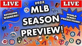 2022 MLB Season Preview | MLB News | MLB Season Preview | MLB Season Predictions |