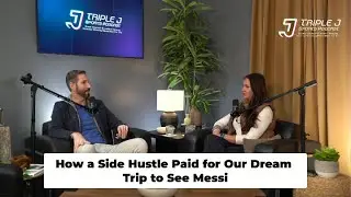 How a Side Hustle Paid for Our Dream Trip to See Messi