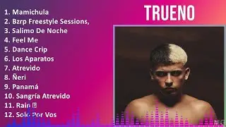 T r u e n o 2024 MIX Greatest Hits Collection ~ 2010s Music ~ Top Latin Rap, Rap, Latin, Trap (L...