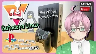 Mencoba mengubah Mini PC Kentang jadi Konsol Retro Emulator Batocera Linux [vTuber Indonesia]