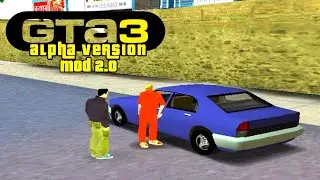 GTA 3 Alpha Version 2.0 Mod Preview