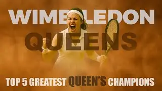 Top 5 Greatest Women&rsquo;s Champions Ever - Top Wimbledon Winners - The G.O.A.T