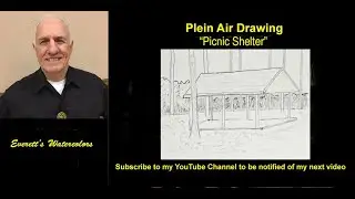 Simply Drawing with Everett - Plein Air Drawing 