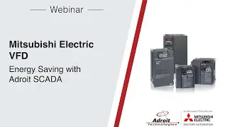Mitsubishi Electric VFD - Energy Saving with Adroit SCADA