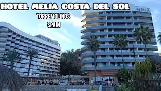 HOTEL MELIA COSTA DEL SOL #torremolinos #malaga #málaga #spain #espagne  #espanha #españa  🇪🇸