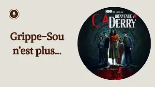 Analyse et avis | Ça : Bienvenue à Derry 🎈| Explication de ma déception