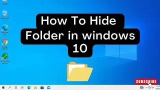 How to Hide Folder in windows 10 _ How to show hidden files [ tutorial ]