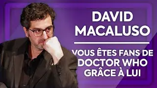 DOCTOR WHO en fran&ccedil;ais, c'est LUI - Entretien avec David Macaluso