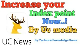 Increase your Index Point Now to Earn more by Uc media