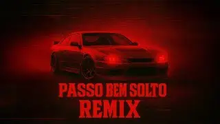 Passo Bem Solto (Remix) | ATLXS