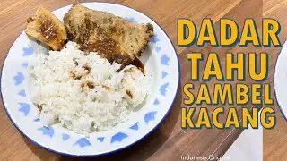 Indonesian Homemade Dinner | Nasi Dadar Tahu Sambel Kacang | Indonesian Cuisine