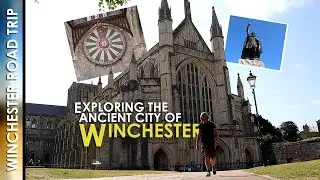 Exploring the ANCIENT CITY of WINCHESTER | WINCHESTER (Mini) Road Trip
