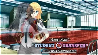 Student Transfer | Ghost Hunt Scenario  | FTF Possession | Part 2 | Gameplay #347