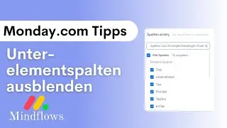 Monday.com Tutorial | Unterelementspalten ausblenden