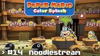 Abrechnung mit Iggy! &bull; Paper Mario: Color Splash #14 ★ #noodlestream