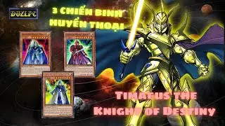 TẬP 21: TIMAEUS THE KNIGHT OF DESTINY - PART 2  (YuGiOh! Power of Chaos Atem The Destiny)