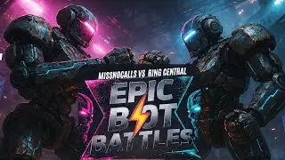 🔥 Ring Central  vs. MissNoCalls &ndash; Epic Bot Battles🔥