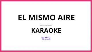 Sele Vera y Pampas de Bariloche - El Mismo Aire KARAOKE (tono original)