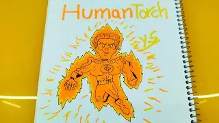 How to draw Human torch quickly and easily?🎨 🔥🔥🔥🔥🔥🔥🔥🔥