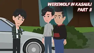 Werewolf In Kasauli - Part II | Animated Horror Story In Hindi