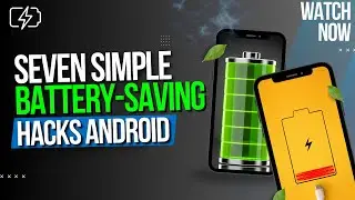 EXTREME Battery Life Hacks for Android!