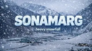 Sonamarg in Heavy Snowfall ❄️ | Part 2 | Extreme Winter in Kashmir