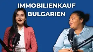 Kauf einer Immobilie in Bulgarien