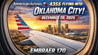 FLYING INTO OKC AA 4355 - EMBRAER 170 ✈️