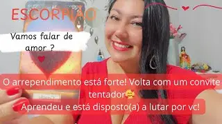 ESCORPIÃO AMOR💍O ARREPENDIMENTO TÁ FORTE! DISPOSTO A LUTAR POR VC #escorpiao #signoescorpião #tarot
