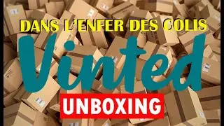 Dans l'enfer des colis VINTED sur @Kidultconso