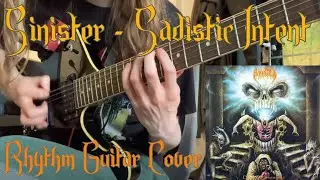 SINISTER - Sadistic Intent - Rhythm Guitar Cover