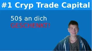 Cryp Trade Capital: 50$ Geschenkt