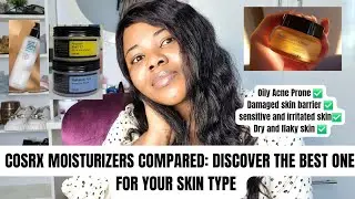 Cosrx Moisturizers Compared And Reviewed : Finding The Perfect One For Your Skin Type #cosrx #glow