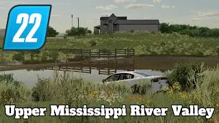 FS22 Mod Spotlight - Upper Mississippi River Valley!