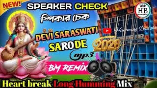 Devi saraswati sarode💮||heart break Long Humming Mix💫||Speaker check🎧||new song 🆕||