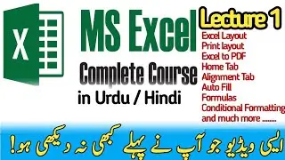 MS Excel Complete Course in Urdu/Hindi | Microsoft Excel Step By Step tutorials | Excel full Course