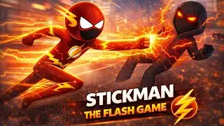 STICKMAN THE FLASH| THE FUN GAME |