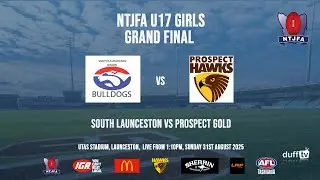 South Launceston vs Prospect Gold | U17 Girls Grand Final 2025