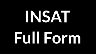 INSAT Full Form || INSAT || Full Form || INSAT Meaning
