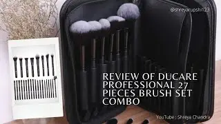 DUCARE PROFESSIONAL 27 PIECES BRUSH SET COMBO (with organizer) REVIEW