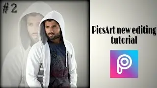 New PicsArt editing 2019