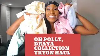 Oh Polly, Draya Summer Collection Tryon Haul